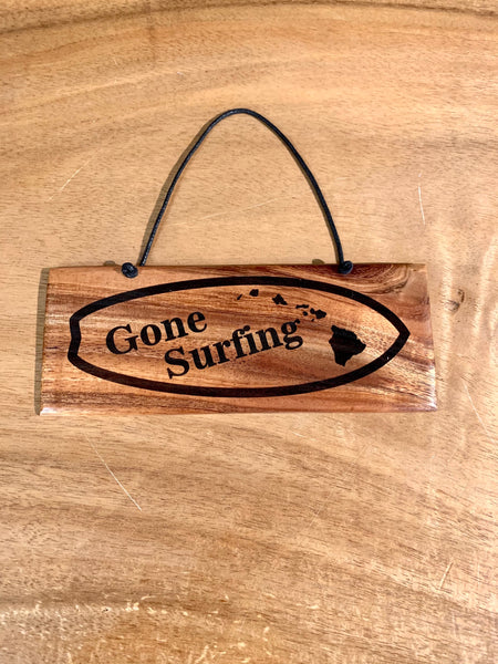 Gone Surfing - Small 7" x 3"